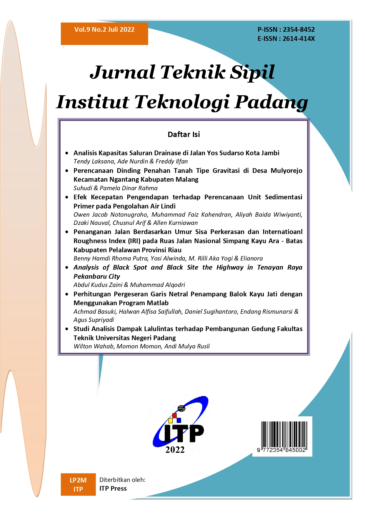 					Lihat Vol 9 No 2 (2022): Jurnal Teknik Sipil Institut Teknologi Padang
				
